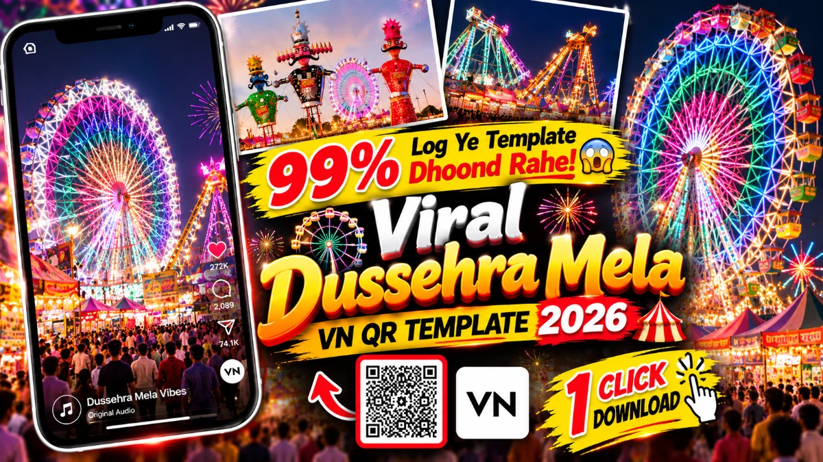 Dussehra Mela Vibes VN QR Codes Download 2026 | Trending Festival Vn Template
