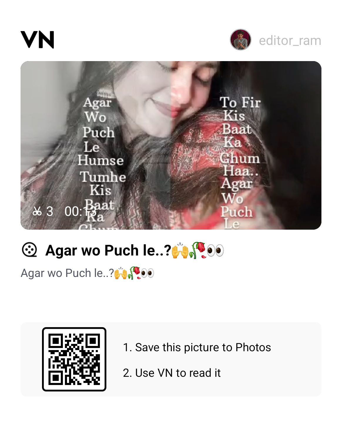 Agar Wo Puch Le Viral Song Reel VN Qr Code Template